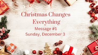 Worship Service for Sunday, December 3