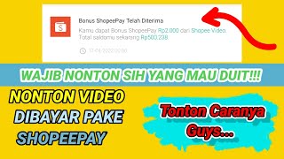 EVENT SHOPEE TERBARU - TIPS AND TRICK CARA MENDAPATKAN SALDO SHOPEEPAY CUMAN DENGAN NONTON VIDEO