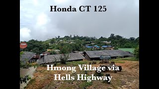 Hmong Village via Hells Highway