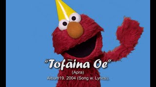 Felise Mikaele | ©“Tofāina Oe” (Apra) | Album19. 2004 (video w. Lyrics). 04/04/2023 (Remastered)