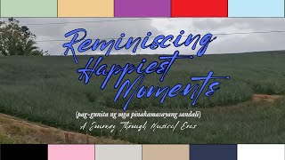 Reminiscing Happiest Moments:  A Short Film by John Clovis Verano (Teaser 2)