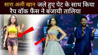 Sara Ali Khan Burnt Stomach with rap walk viral video