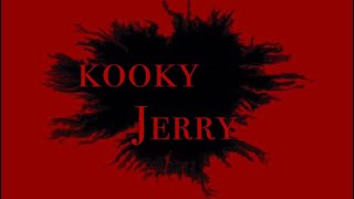 Kooky Jerry (a short film)