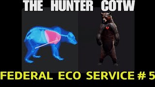 FEDERAL ECO SERVICE # 5 The hunter COTW EASY GUIDE BEAR QUICK KILL BONUS HEART