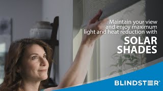 Solar Shades - Maintain Your View