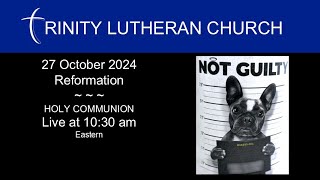 27 October 2024 | Reformation Sunday