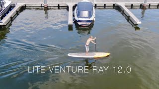 SUP Board Test 2021 | Lite Venture Ray 12'0''