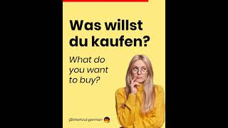 Was willst du kaufen?