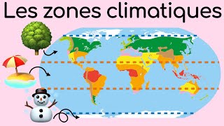 Les zones climatiques et les types de climats