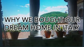 Why we bought our bargain dream home in Italy