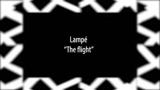 Lampé - The flight (Subios)