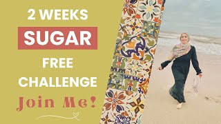 2 Weeks Sugar Free Challenge STARTS October 1st - YAY!