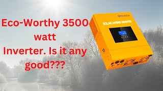 The Truth About Eco-Worth's 3500 Watt Solar Inverter!