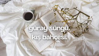 Kış Bahçesi - 10. Bölüm - Sesli Kitap - Güray Süngü