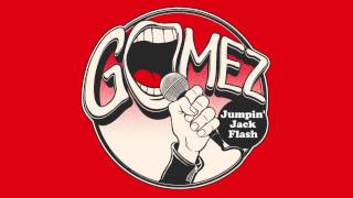 Gomez - Jumpin' Jack Flash