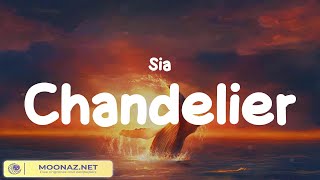 Sia - Chandelier, Nothin' on You (feat. Bruno Mars) - B.o.B (Mix Lyrics)