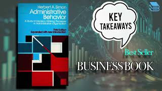 Unlock the Secrets of Organizational Mastery! 📊✨ | Administrative Behavior Explained!