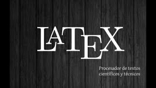 Video 11, listas en LaTeX