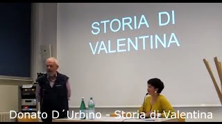 Donato D'Urbino - storia di Valentina