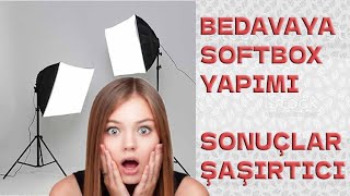 BEDAVAYA SOFTBOX YAPIMI!!! MUHTEŞEM OLDU.