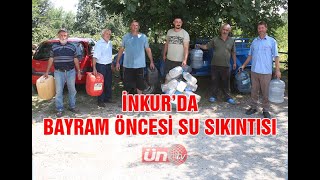 İNKUR'DA BAYRAM ÖNCESİ SU SIKINTISI