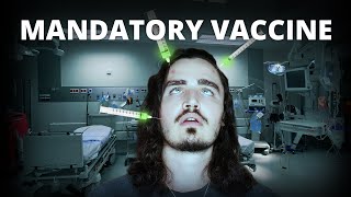 Will the vaccine be MANDATORY? | Why FORCED VACCINES are a VERY BAD IDEA!