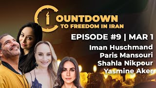 Countdown To Freedom In Iran | Episode 9