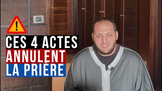 Attention : Ces 4 actes annulent la prière