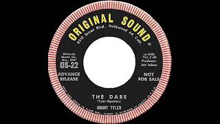 Jimmy Tyler - The Dare - Original Sound 22