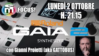 Roland GAIA 2 presentato da Gianni Proietti (aka Gattobus)