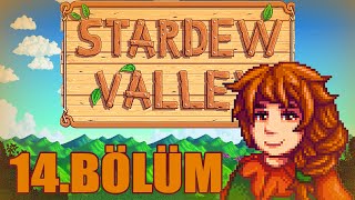 Anıl'ı Getirme Çabaları | Stardew Valley 14.Bölüm