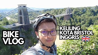 GOWES TOUR KOTA BRISTOL INGGRIS | LIHAT KARYA BANKSY | BIKE VLOG