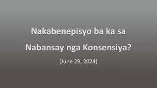 Nakabenepisyo ba ka sa Nabansay nga Konsensiya? #bibletalk #jehovahswitnesses #youtube