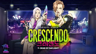 Dead by Daylight Tome 9: Crescendo Theme