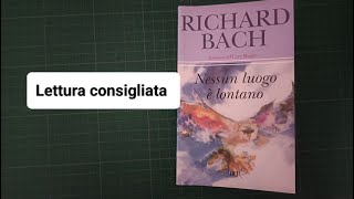 Richard Bach, Nessun luogo è lontano.. se volete leggerlo.. prego!