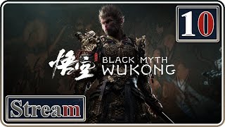 Finishing Chapter 3? | Black Myth: Wukong | Day 10