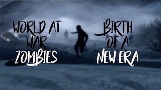 WaW Zombies || Birth of a New Era