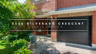 2226 Silverado Crescent    Orléans, ON