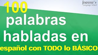 100 palabras habladas en español con todo lo básico