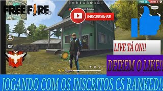 Free Fire Ao Vivo-Jogando Com Os Inscritos!!🔥🔥