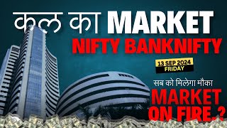 NIFTY Predictions for Tomorrow! Is Bank Nifty Better for Friday Trades? || 13 Sep Market Analysis