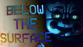 FNAF SFM | "Below The Surface" by @Griffinilla  short REMAKE