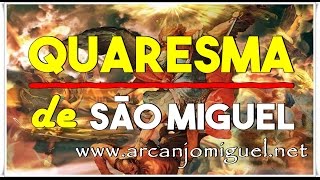 QUARESMA DE SÃO MIGUEL ARCANJO 6º DIA - CANÇÃO NOVA