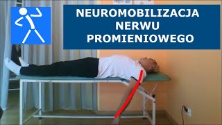 Neuromobilizacja nerwu promieniowego kończyny górnej. Bezpieczna i praktyczna technika 🇵🇱 🇪🇺