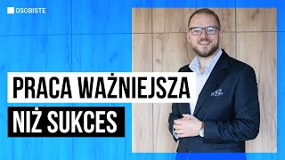 Czy droga jest ważniejsza niż cel?