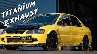 Evo gets a Titanium exhaust!