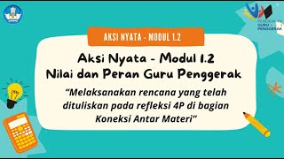 Aksi Nyata Modul 1.2 Nilai dan Peran Guru Penggerak