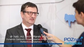 Wywiad - dr hab. inż. arch. Marek Wysocki - Politechnika Gdańska