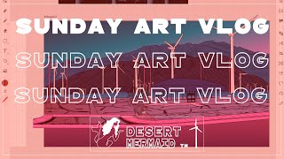 Sunday Art Vlog | Desert Mermaid Daily lifestyle vlogs