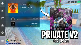 PRIVATE V2 10.2 Update ✨️